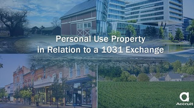 Video: Personal Use Property in Relation to a 1031 Exchange